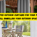 5 Top Rated Outdoor Curtains For Your Patio That Will Embellish Your Outdoor Space