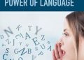 Editorial: Realizing the Power of Language