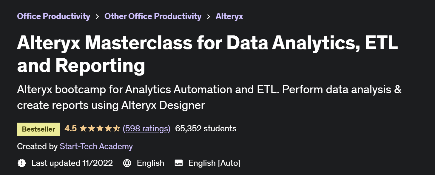 Alteryx Masterclass for Data Analytics, ETL, and Reporting