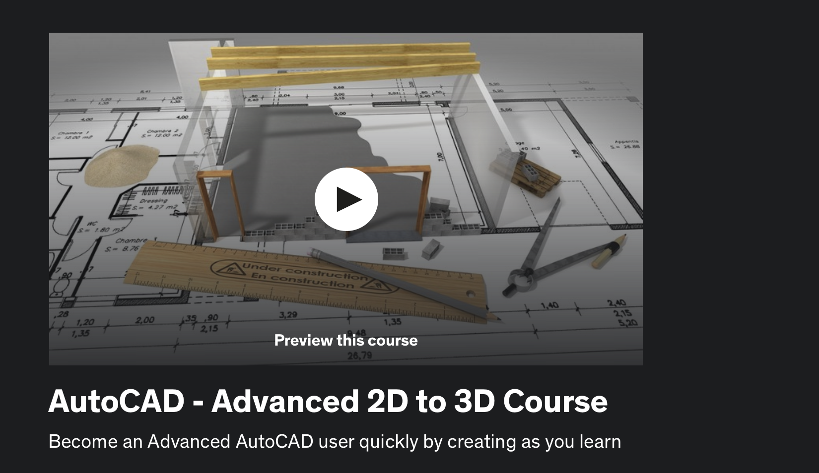 AutoCAD Advanced 2D to 3D Course
