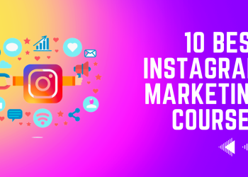 Best Instagram Marketing Courses