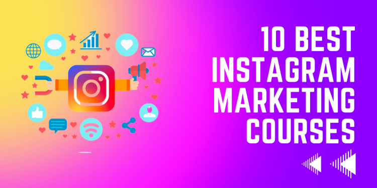 Best Instagram Marketing Courses