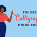 Best Online Calligraphy Classes