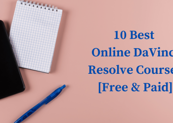 Best Online DaVinci Resolve Courses