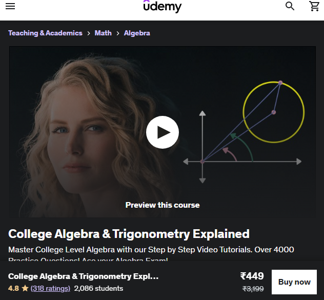 College Algebra & Trigonometry Explained
