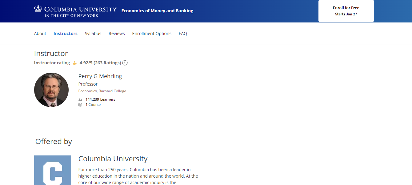Economics of Money and Banking, Part One by Columbia University