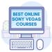 FREE Online Sony Vegas Courses & Certificates
