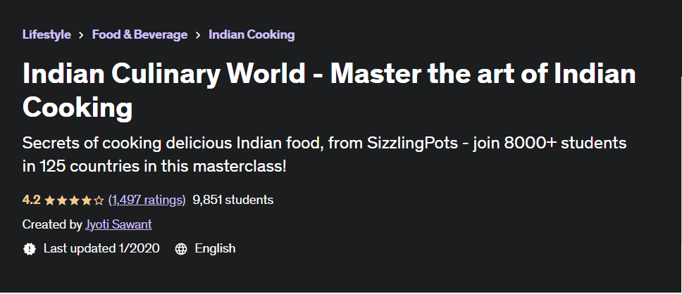 Indian Culinary World – Master the art of Indian Cooking by Jyoti Sawant