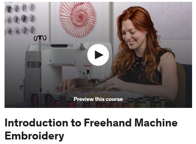 Introduction To Freehand Machine Embroidery