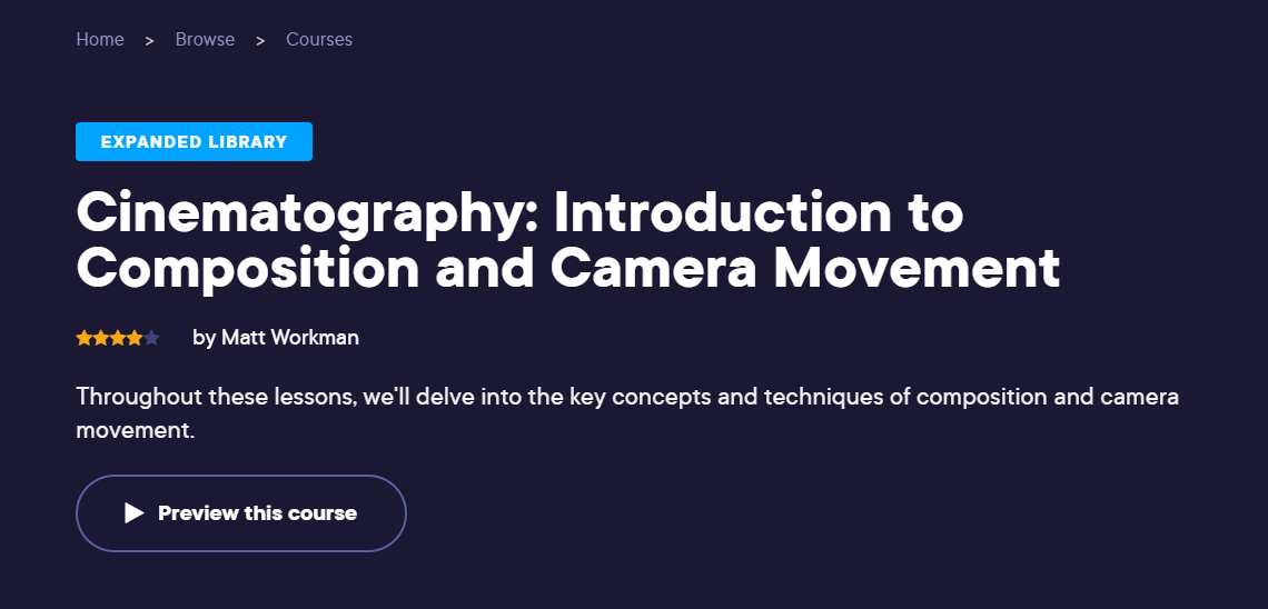 Introduction to Composition and Camera Movement