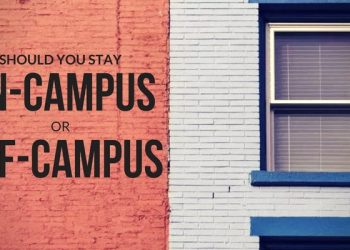 The Great Dilemma: On Campus or Off