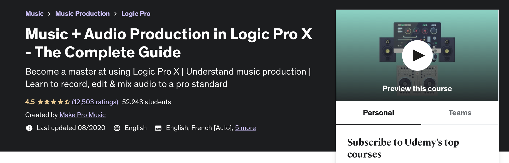 Music + Audio Production in Logic Pro X - The Complete Guide