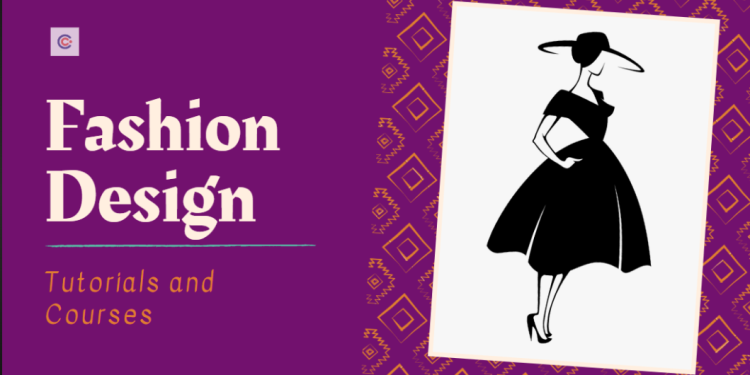 Online Fashion Design Courses Free & Paid
