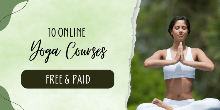 Online Yoga Courses Free & Paid