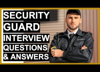 Security Guard Interview Questions & Answers