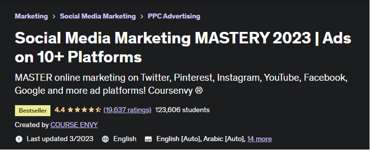 Social Media Marketing MASTERY 2023 | Ads on 10+ Platforms