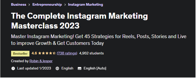 The Complete Instagram Marketing Masterclass 2023