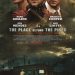 Place Beyond the Pines: A Closer Look