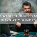 How No Wager Bonuses Minimize Your Risks at Online Casinos